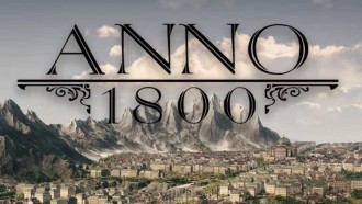 Anno 1800 обявен официално